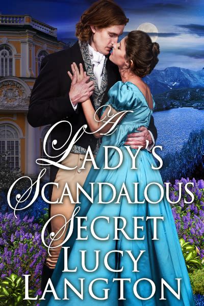 A Lady S Scandalous Secret Extended Epilogue Lucy Langton