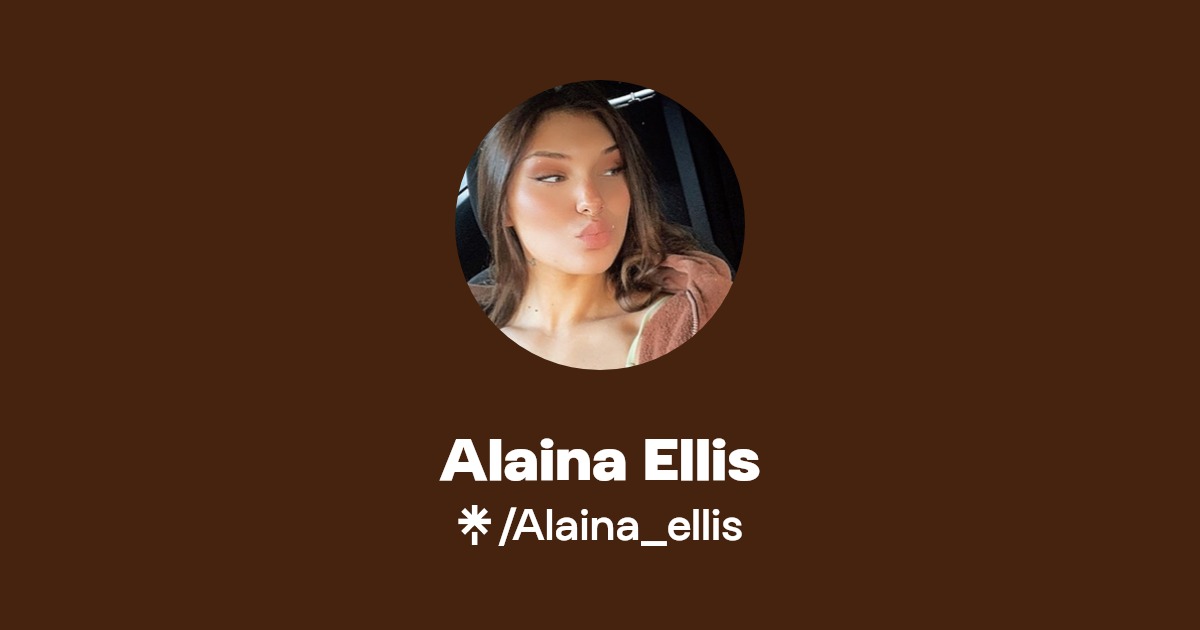 Unveiling Alaina Ellis: The Truth Behind the Leak