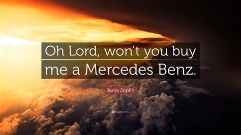 Amp Quot Mercedes Benz Amp Quot Lyrics By M Go De Oz Oh Lord Won Amp 39 T You