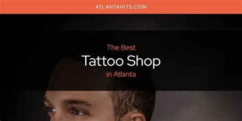 Best Tattoo Shop In Atlanta Complete Guide 2025 Best Tattoo Shop In Atlanta Complete Guide 2025