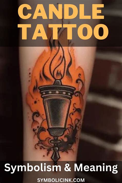Candle Tattoo Meaning Symbolism And Interpretations