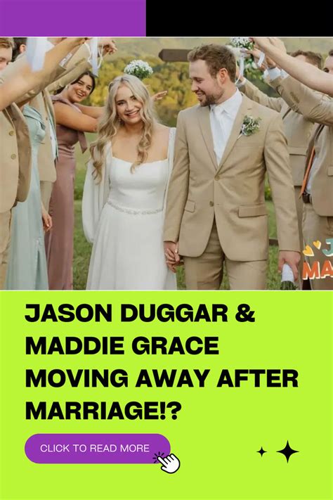 Duggar News Jason Duggar Amp Maddie Grace Moving Away After Marriage