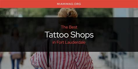 Fort Lauderdale Amp 39 S Best Tattoo Shops Spots 2025 Guide
