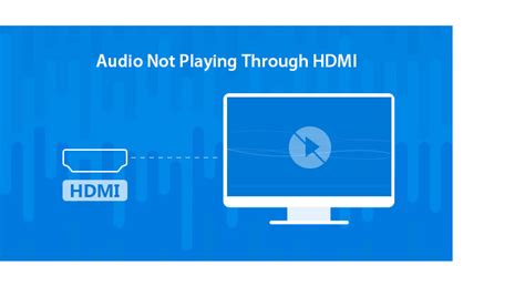 How To Fix Audio Not Playing Through Hdmi