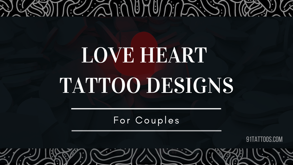 Love Heart Tattoo Designs