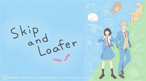 Skip And Loafer Em Portugu S Brasileiro Crunchyroll